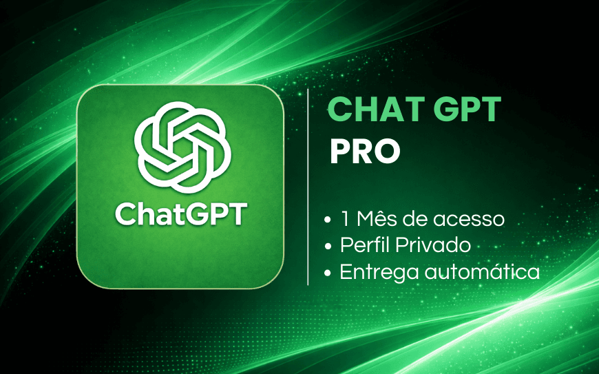 CHAT GPT PRO - 1 Mês - ACESSO PRIVADO